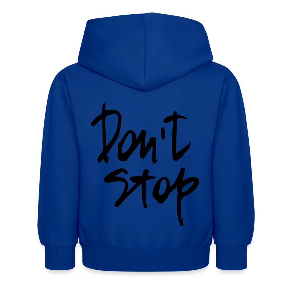 Dont Stop Kids Hoodie 2025 by EEK clothing