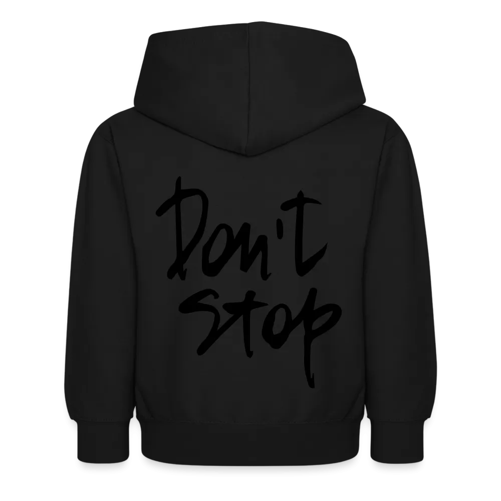 Dont Stop Kids Hoodie 2025 by EEK clothing