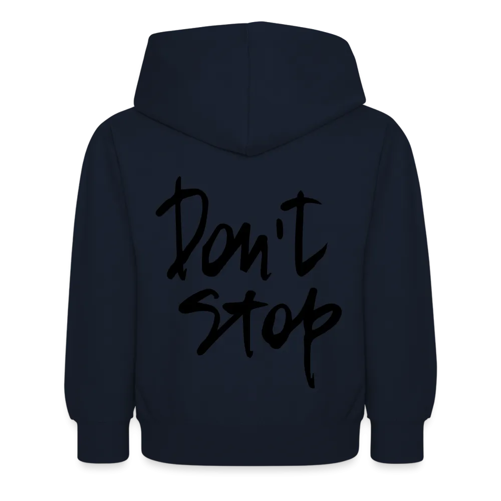 Dont Stop Kids Hoodie 2025 by EEK clothing